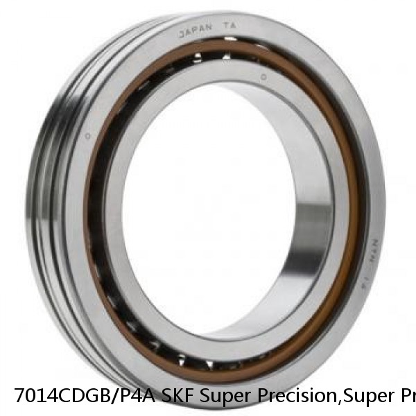 7014CDGB/P4A SKF Super Precision,Super Precision Bearings,Super Precision Angular Contact,7000 Series,15 Degree Contact Angle