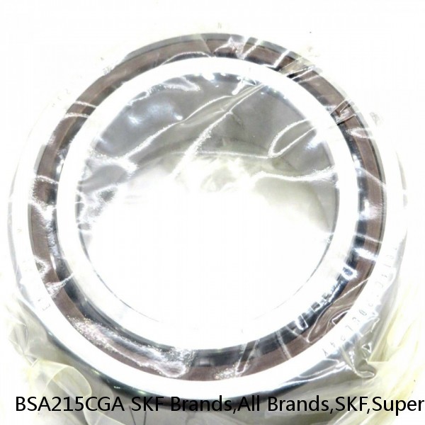 BSA215CGA SKF Brands,All Brands,SKF,Super Precision Angular Contact Thrust,BSA