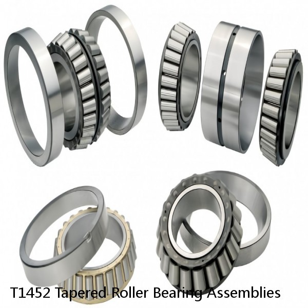T1452 Tapered Roller Bearing Assemblies