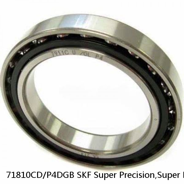 71810CD/P4DGB SKF Super Precision,Super Precision Bearings,Super Precision Angular Contact,71800 Series,15 Degree Contact Angle