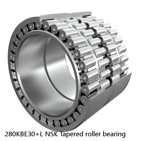 280KBE30+L NSK Tapered roller bearing